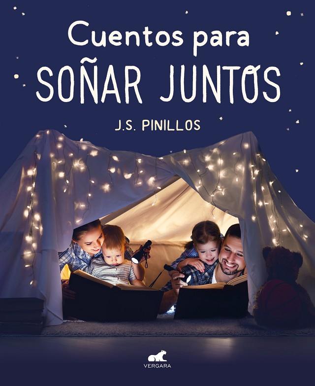 Cuentos para soñar juntos | 9788417664961 | Pinillos, J. S.