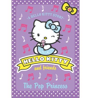 The pop princess | 9780007514397 | Hello Kitty