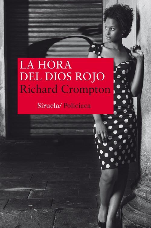 La hora del dios rojo | 9788416396139 | Richard Crompton