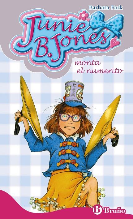 Junie B. Jones monta el numerito | 9788421686522 | Barbara Park