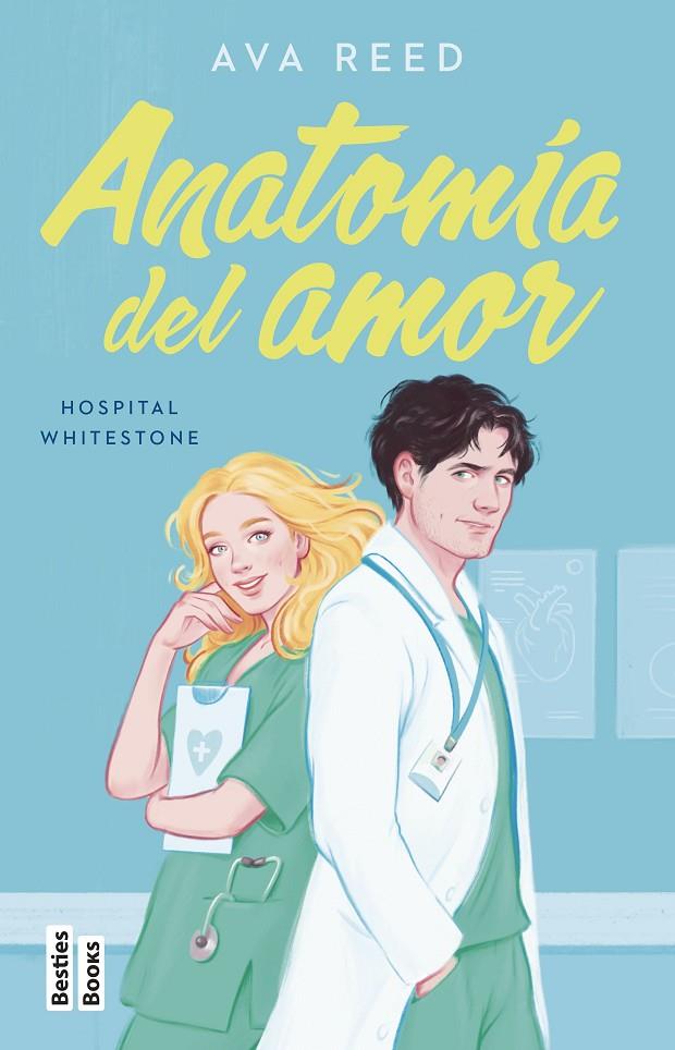 Anatomía del amor (Serie Hospital Whitestone 1) | 9788427051416 | Reed, Ava