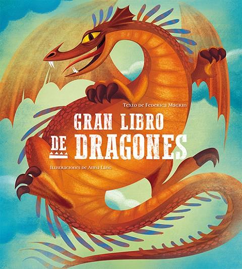 Gran libro de dragones | 9788417452360 | Federica Magrin