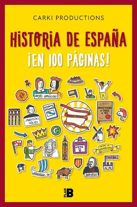 Historia de España ¡en 100 páginas! | 9788417809324 | Carki Productions,