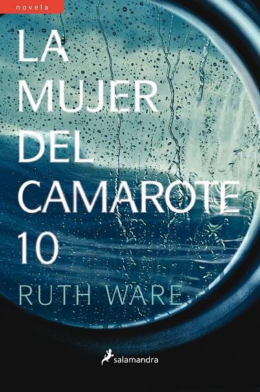 La mujer del camarote 10 | 9788498387964 | Ruth Ware