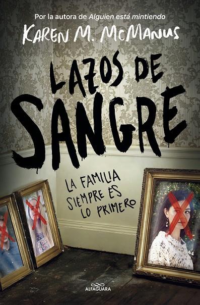 Lazos de sangre | 9788420453620 | McManus, Karen M.