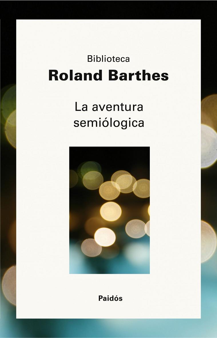 La aventura semiológica | 9788449322310 | Roland Barthes