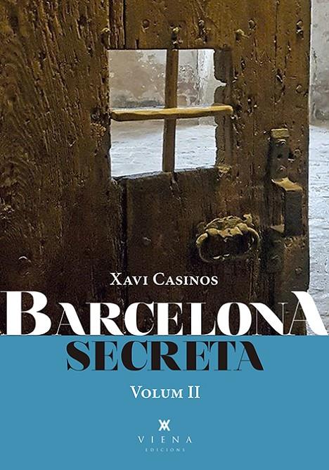 Barcelona secreta 2 | 9788417998714 | Casinos, Xavier