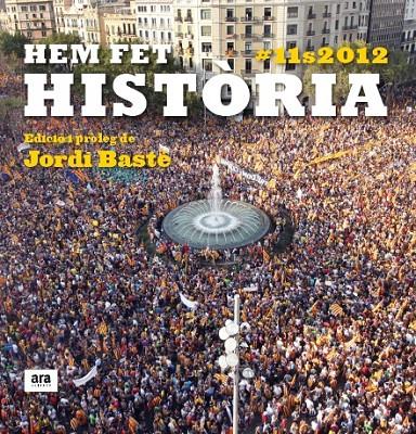 Hem fet história | 9788415642091 | vvaa Edició i pròleg Jordi Basté