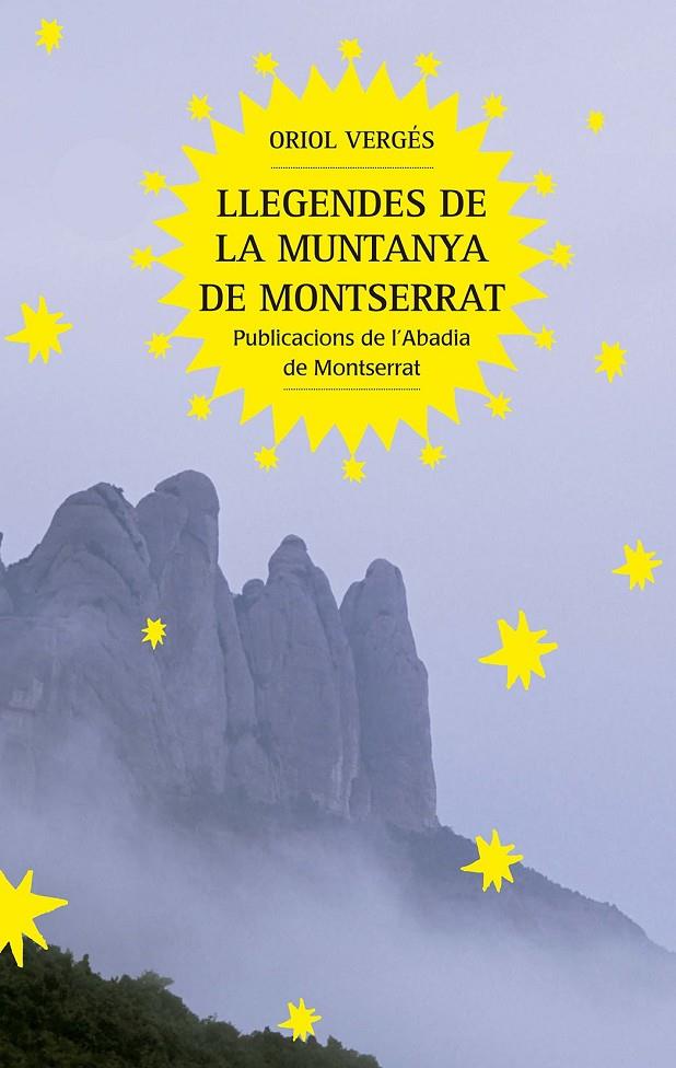 Llegendes de la muntanya de Montserrat | 9788491912545 | Vergés i Mundó, Oriol