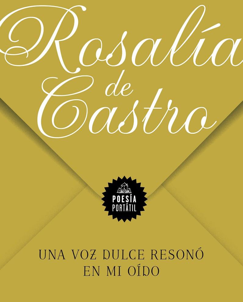 Una voz dulce resonó en mi oído | 9788439738381 | de Castro, Rosalía