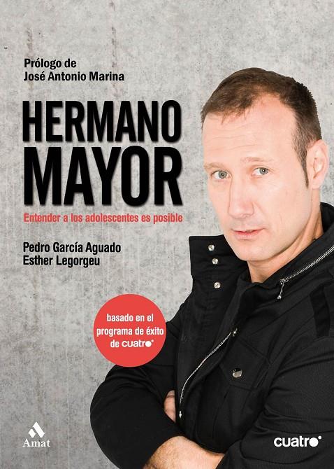 Hermano mayor | 9788497353588 | Pedro García Aguado - Esther Legorgeu