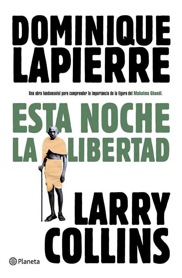 Esta noche, la libertad | 9788408093275 | Dominique Lapierre - Larry Collins