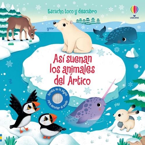 Así suenan los animales del Ártico | 9781801314565 | Taplin, Sam