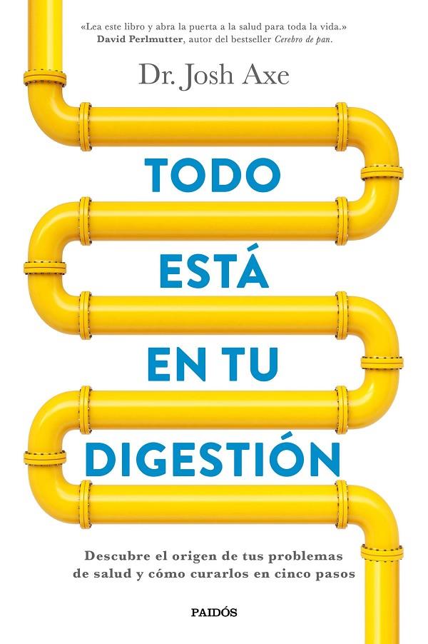 Todo está en tu digestión | 9788449332890 | Dr. Josh Axe