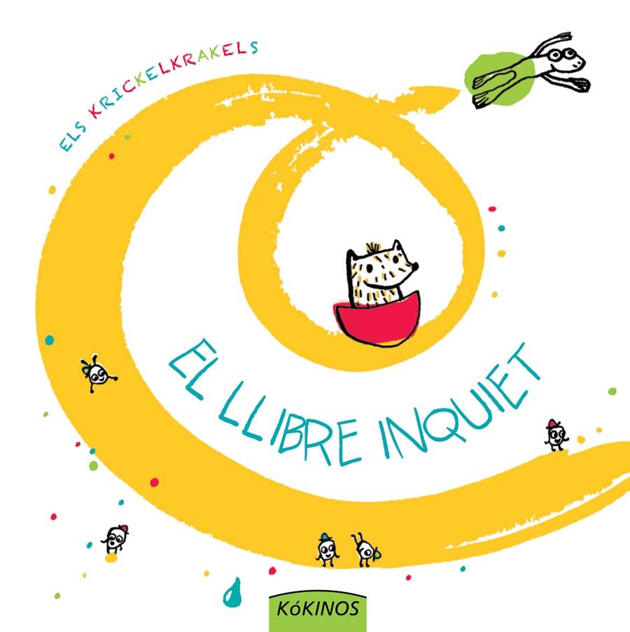 llibre inquiet, El | 9788492750535 | Los Krickelkrakels