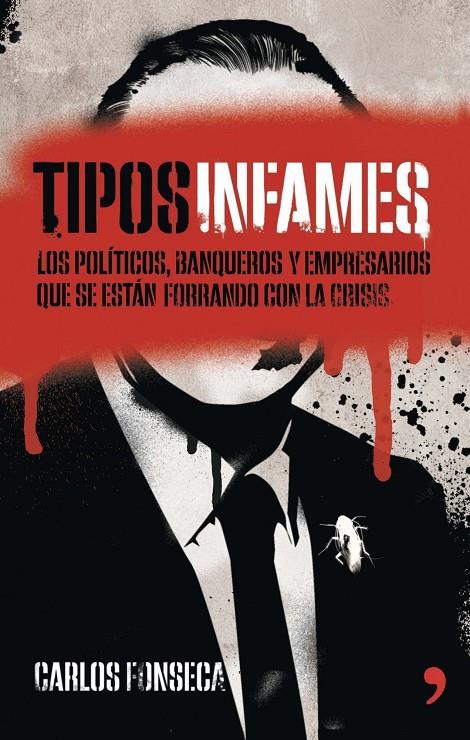 Tipos infames | 9788499983875 | Carlos Fonseca