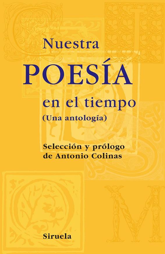 Nuestra poesía en el tiempo (una antología) | 9788498413540 | Antonio Colinas