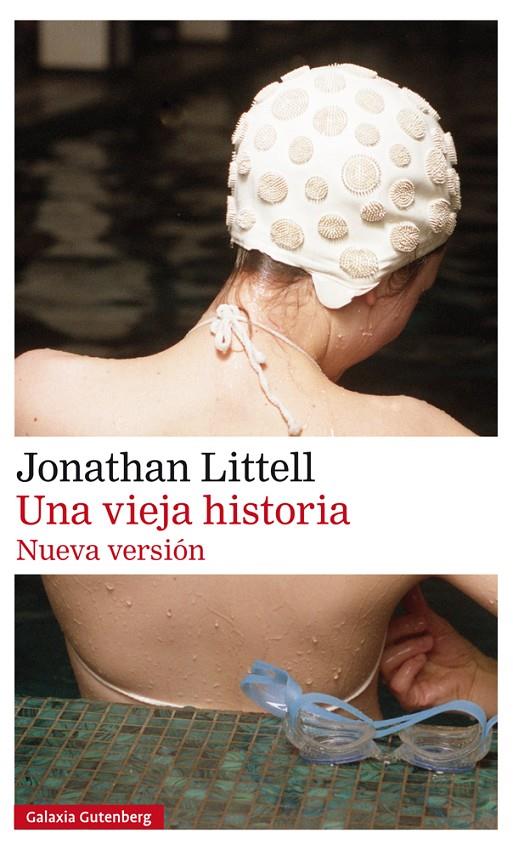 Una vieja historia | 9788417355562 | Littell, Jonathan