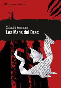 Les Mans del Drac | 9788494106439 | Sebastià Bennasar