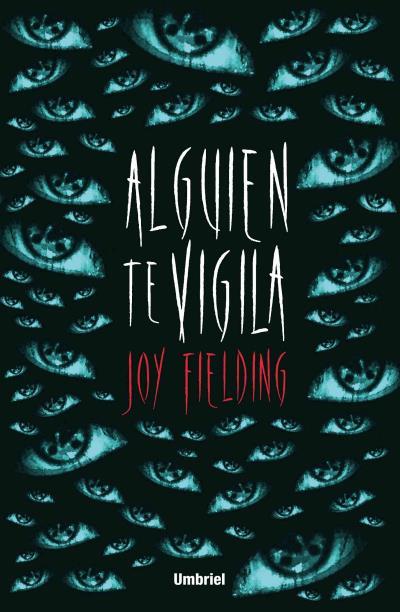 Alguien te vigila | 9788492915736 | Joy Fieldeing