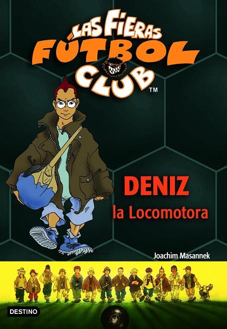 Deniz la locomotora | 9788408059332 | Joachim Masannek