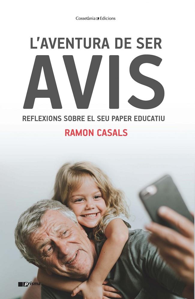 L'aventura de ser avis | 9788490348062 | Casals Cienfuegos-Jovellanos, Ramon