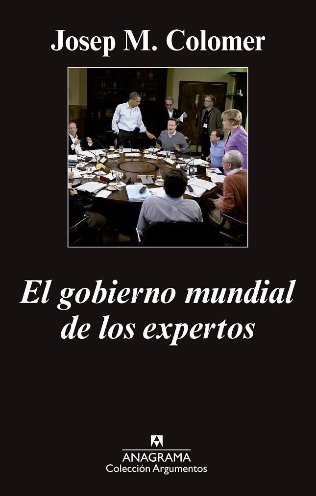 El Gobierno mundial de los expertos | 9788433963765 | Josep M. Colomer