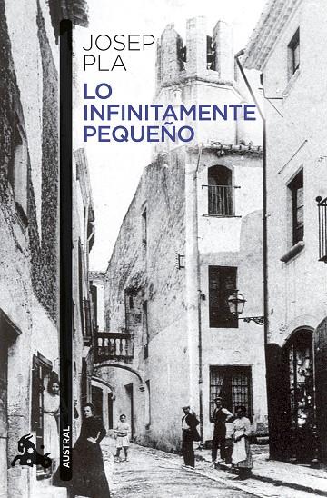 Lo infinitamente pequeño | 9788423364305 | Pla, Josep