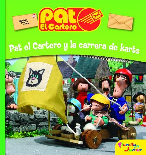 Pat el Cartero y la carrera de karts | 9788408090144 | AA. VV.