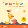 La Ba-ba i els seus amics | 9788495400574 | Martina Escoda