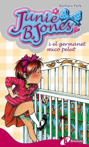 Junie B. Jones i el germanet mico pelut | 9788483040133 | Park, Barbara