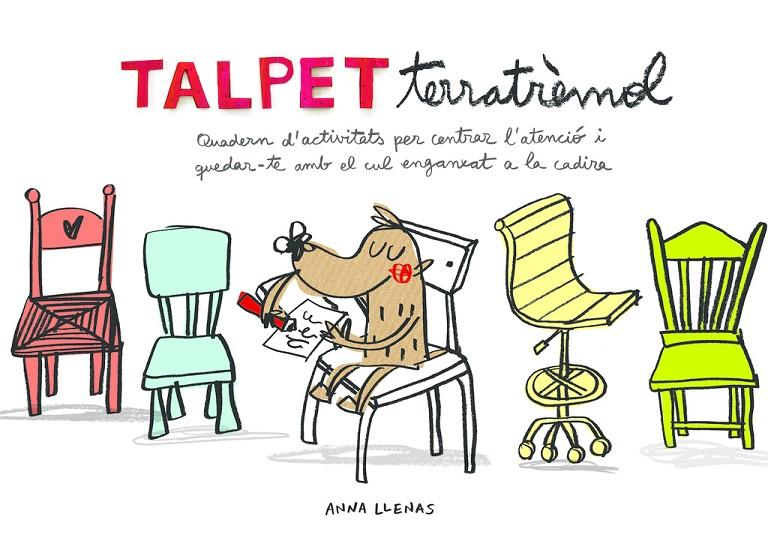 Talpet terratrèmol. Quadern d'activitats | 9788448850036 | Anna Llenas