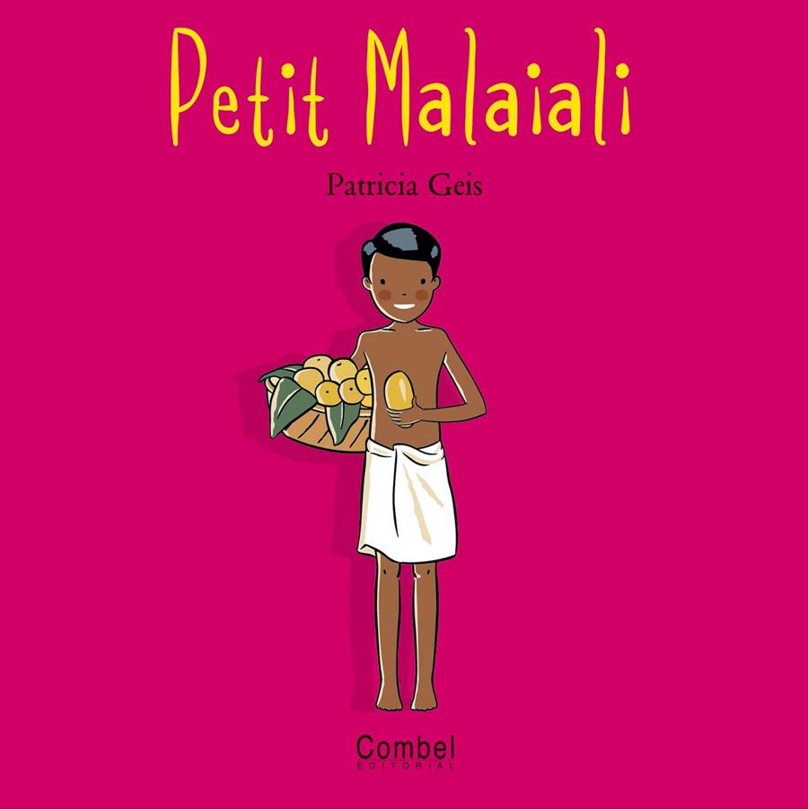 Petit Malaiali | 9788498251210 | Patricia Geis