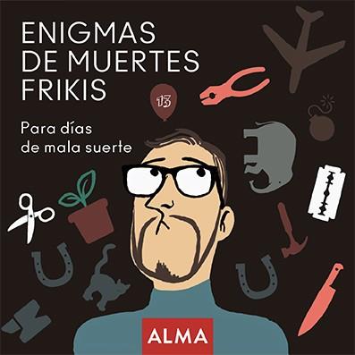 Enigmas de muertes frikis | 9788418008207 | Hatero, Jose Antonio