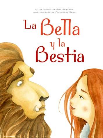 La Bella y la Bestia | 9788416279074 | Rossi, Francesca