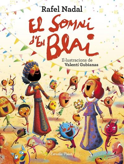 El somni d'en Blai | 9788418134401 | Nadal, Rafel ; Gubianas, Valentí