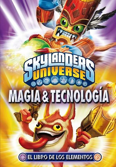 Libro de los elementos magia & tecnología, El | 9788408112464 | Skylanders universe