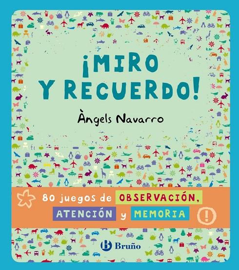 ¡Miro y recuerdo! | 9788469600344 | Àngels Navarro