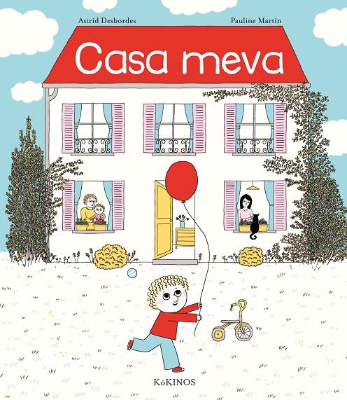 Casa meva | 9788417742089 | Desbordes, Astrid ; Martin, Pauline