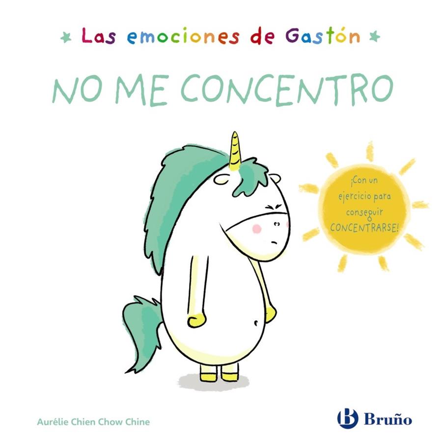 Las emociones de Gastón. No me concentro | 9788469666401 | Chien Chow Chine, Aurélie