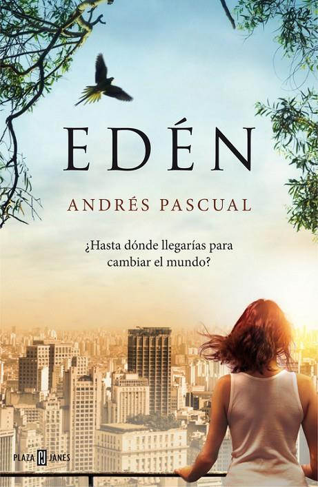 Edén | 9788401343087 | Andrés Pascual