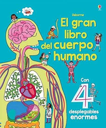 El gran libro del cuerpo humano | 9781474910132 | Lacey Minna