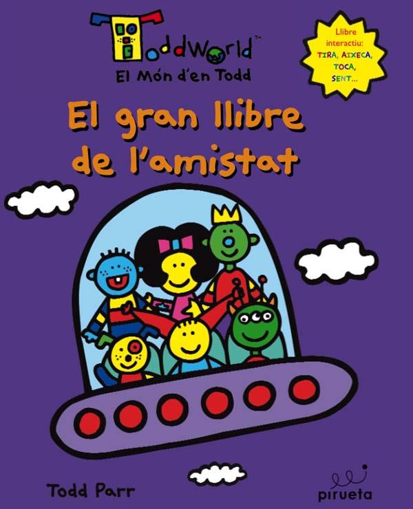 El gran llibre de l'amistat | 9788492691203 | Todd Parr