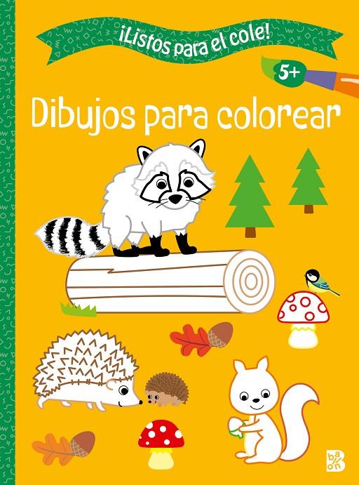 Listos para el cole - Dibujos para colorear +5 | 9789403238760 | BALLON