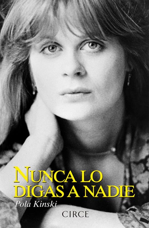 Nunca lo digas a nadie | 9788477652991 | Pola Kinski