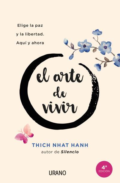 El arte de vivir | 9788416720156 | Thich Nhat Hanh