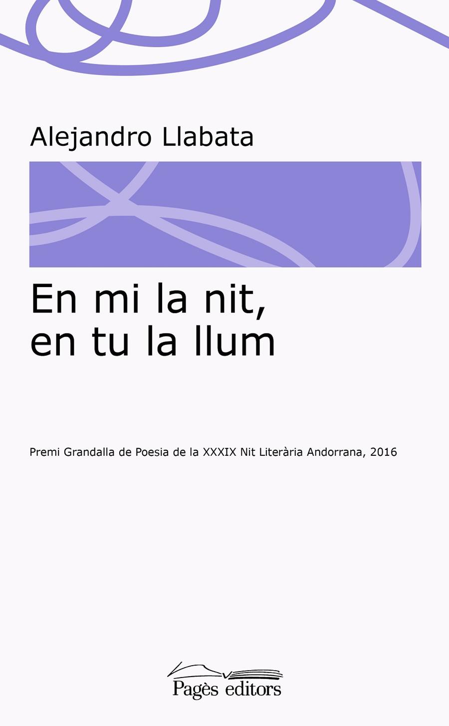 En mi la nit, en tu la llum | 9788499758794 | Alejandro Llabata