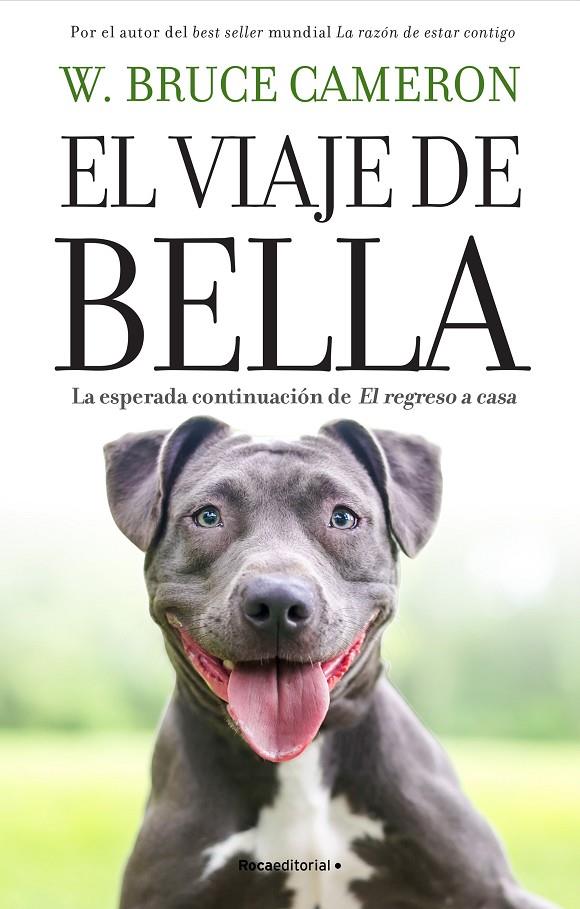 El viaje de Bella. El regreso a casa 2 | 9788418870224 | Cameron, W. Bruce