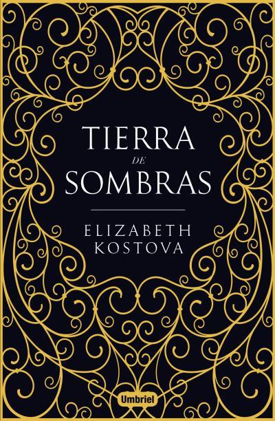 Tierra de sombras | 9788492915965 | Elizabeth Kostova