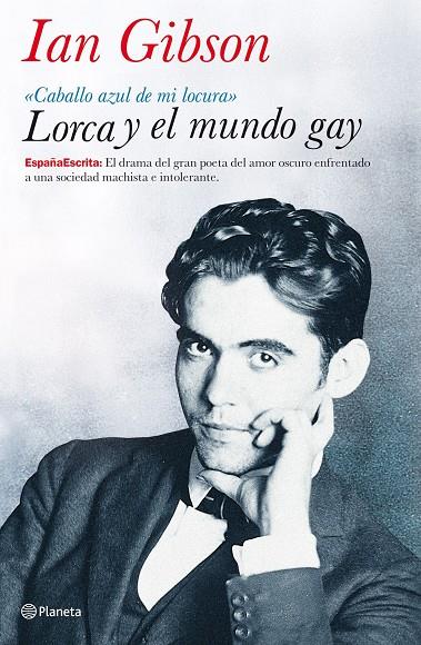 Lorca y el mundo gay | 9788408082064 | Ian Gibson